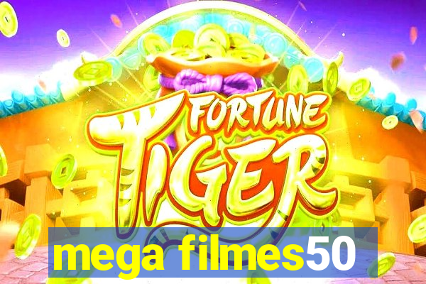 mega filmes50